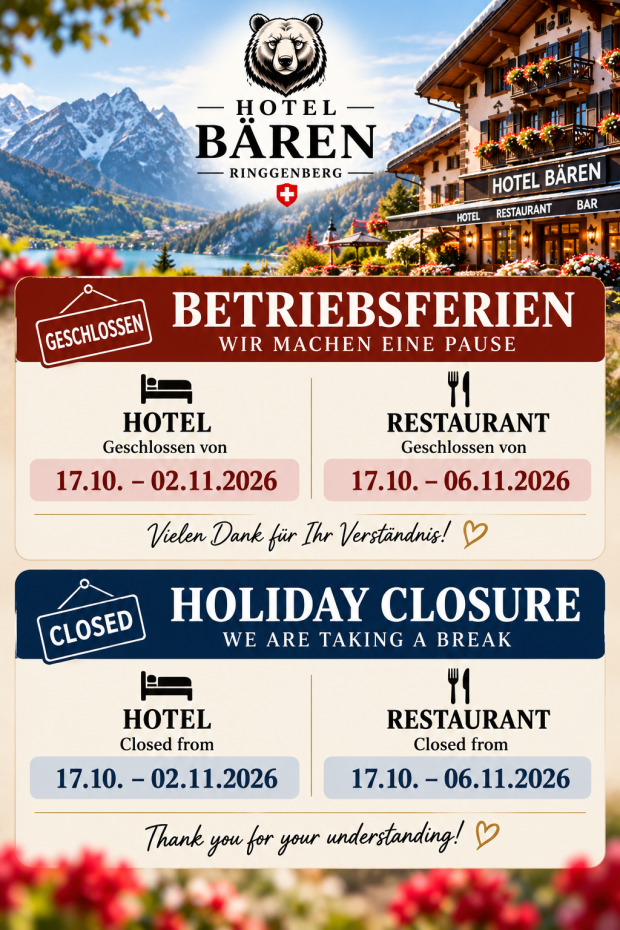 Betriebsferien 2026: Hotel 17.10.–02.11.2026; Restaurant 17.10.–06.11.2026. Deutsch und Englisch.